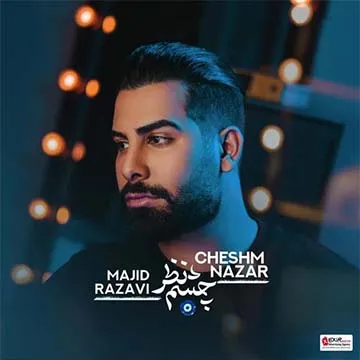 کاور آهنگ چشم نظر از مجید رضوی